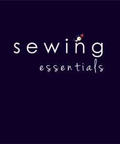 SEWING ESSENTIALS